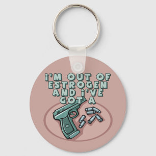 Out Of Oestrogen T-shirts and Gifts For Her Key Ring