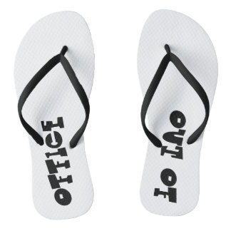 Out Of Office Flip Flops