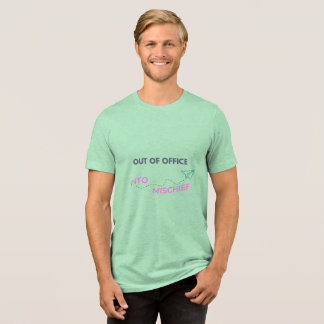 Out of Office. Into Mischief Tri-Blend Shirt