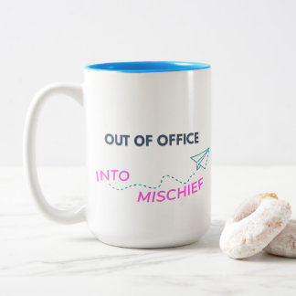 Out of Office. Into Mischief Two-Tone Coffee Mug
