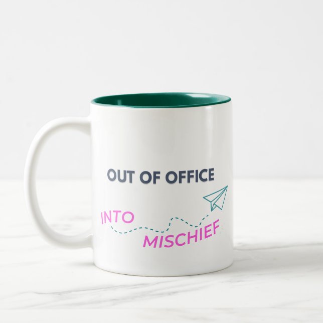 Out of Office. Into Mischief Two-Tone Coffee Mug (Left)