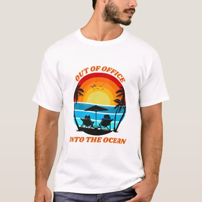 Out Of Office Into The Ocean Tropical T-Shirt (Front)