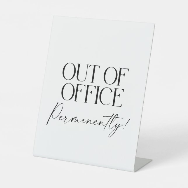 Out of Office Permanently Retirement Party Sign (Front)