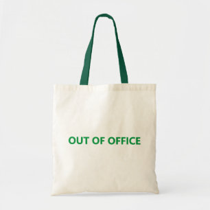 Out of Office Tote Bag   Office Gift Idea