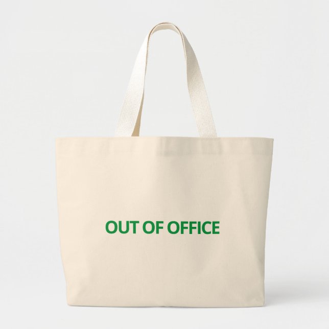 Out of Office Tote Bag | Vacation Tote (Front)