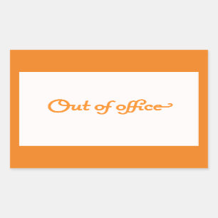 OUT OF OFFICE VACATION WORK OVERLOAD EXPRESSIONS U RECTANGULAR STICKER