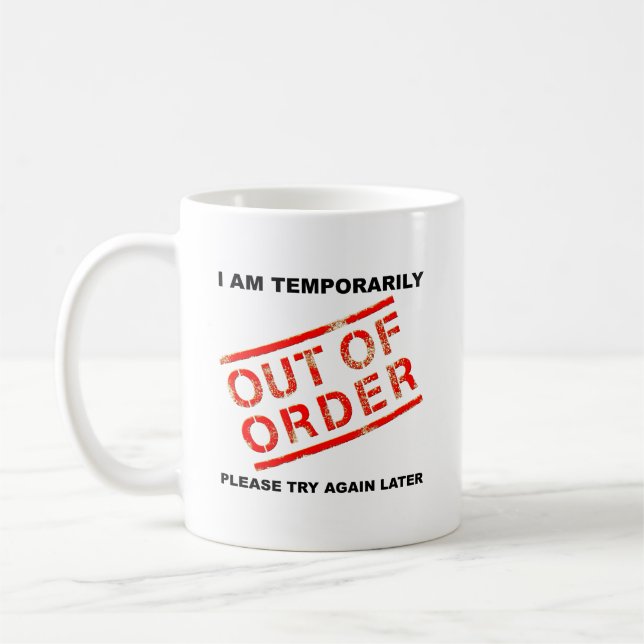 Out of Order Funny Mug (Left)