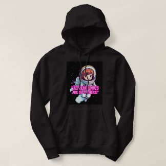 OUT OF SPACE QUOTE HOODIE