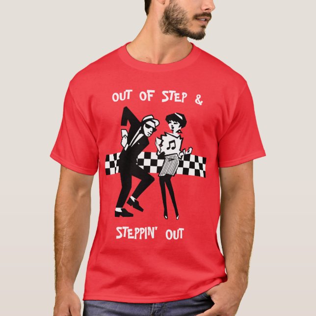 Out of Step & Steppin' Out II T-Shirt (Front)
