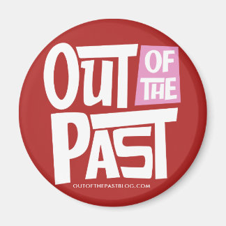 Out of the Past Magnet