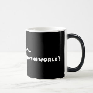 "Out Of The World" Funny Alien Sign Magic Mug