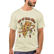 Out of This Slice Pizza Art