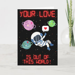Out Of This World Astronaut Funny Valentine Card
