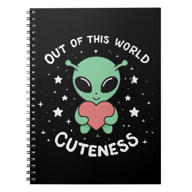 Out of This World Cuteness Notebook (Front)