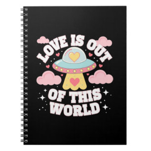 Out of This World Meme Funny Quote Notebook