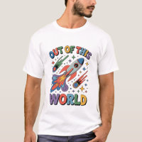 Out of This World Space Funny Inspirational Cosmic