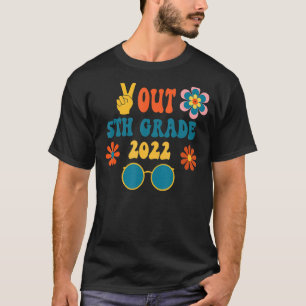 Out Peace 5th Grade Graduation 2022 T-Shirt
