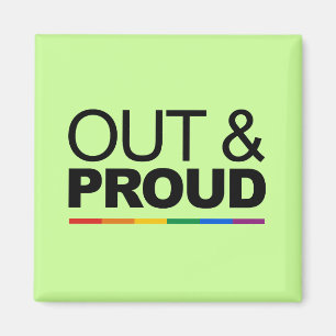 OUT & PROUD MAGNET