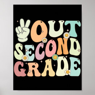Out Second Grade Retro Groovy Last Day Of School 2 Poster