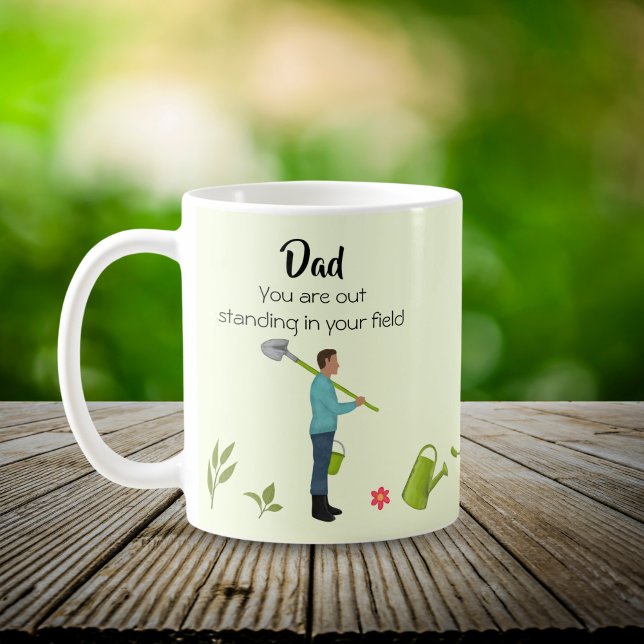 Out standing Dad funny gardening Father’s Day Coffee Mug (Creator Uploaded)