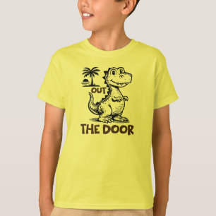 Out The Door Dinosaur Kids T-Shirt