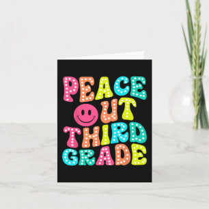 Out Third Grade Last Day Of School 3rd Grade Teach Card