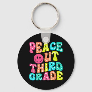 Out Third Grade Last Day Of School 3rd Grade Teach Key Ring