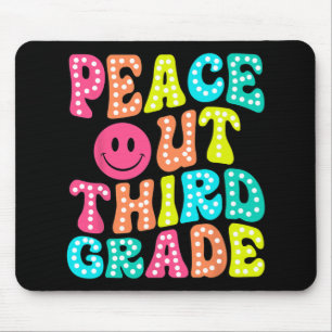 Out Third Grade Last Day Of School 3rd Grade Teach Mouse Mat