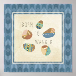 Outdoor Geo IX   Born to Wander Poster