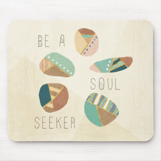 Outdoor Geo VIII | Be A Soul Seeker Mouse Mat (Front)