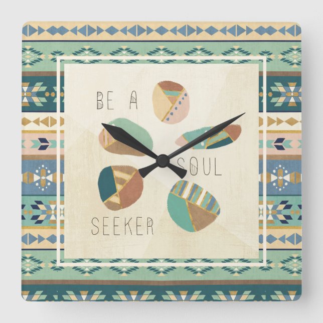 Outdoor Geo VIII | Be A Soul Seeker Square Wall Clock (Front)