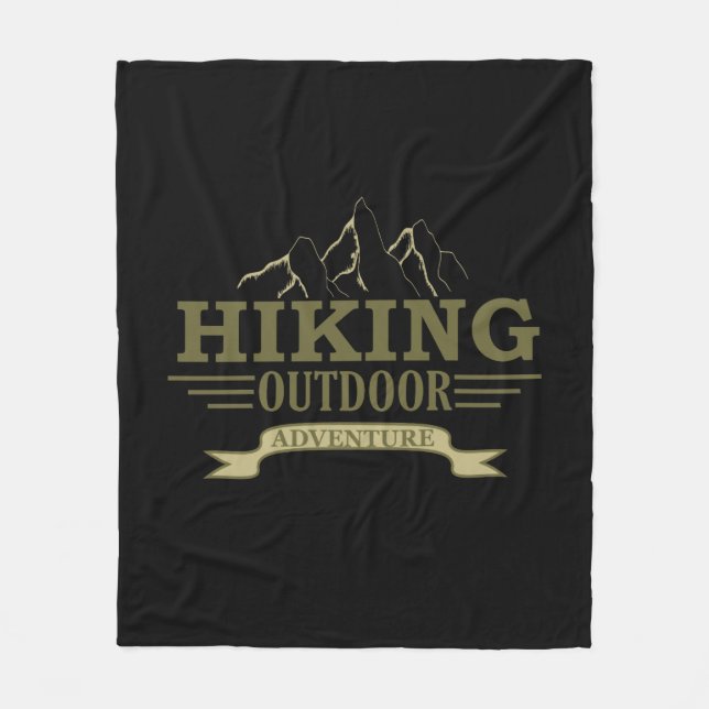 Outdoor hike hikers hiking adventure  fleece blanket (Front)
