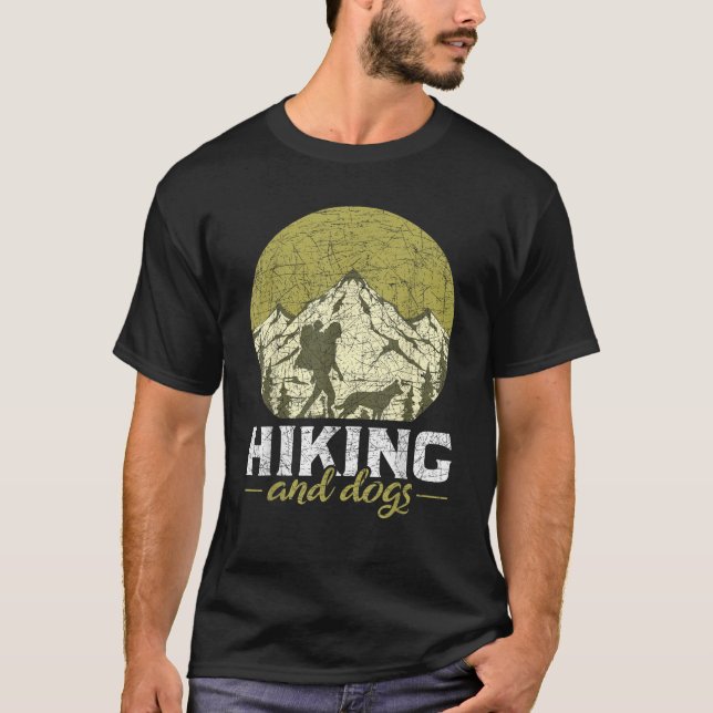 Outdoor Hiker Dog Lover Gift Camping Hike Pet Pare T-Shirt (Front)