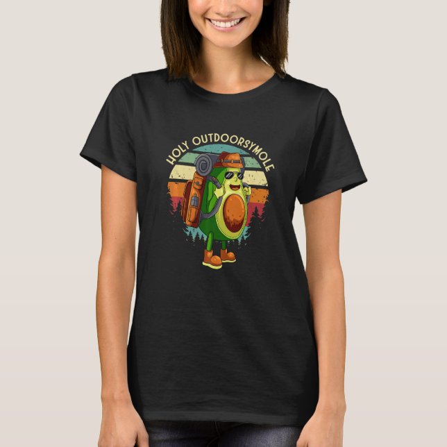Outdoorsy Avocado Hiking Holy Outdoorsymole Guacam T-Shirt (Front)