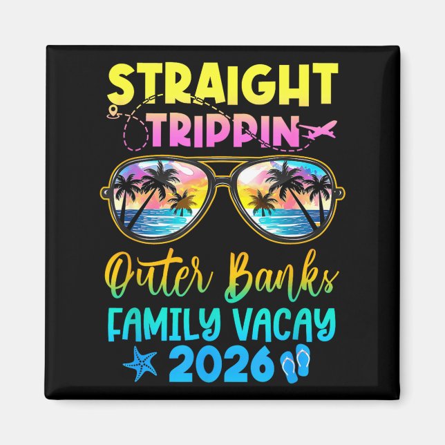 Outer Banks Family Vacay Vacation 2026 Straight Tr Magnet (Front)