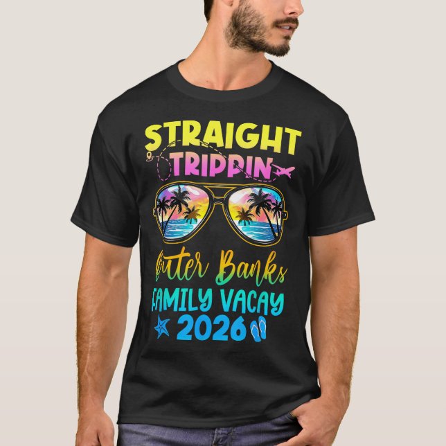 Outer Banks Family Vacay Vacation 2026 Straight Tr T-Shirt (Front)
