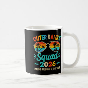 Outer Banks Squad 2026 Vacation Friends Family Coffee Mug