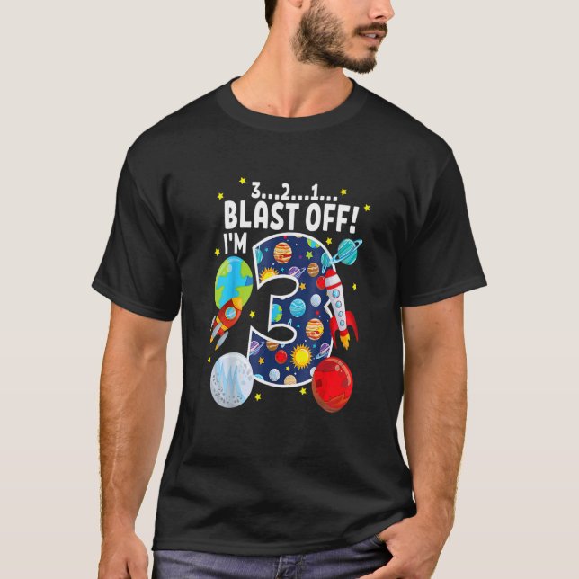 Outer Space 321 Blast Off Age 3 3rd Birthday Party T-Shirt (Front)