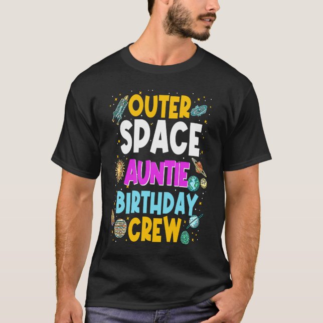 Outer Space Auntie Birthday Crew Space Party Plane T-Shirt (Front)