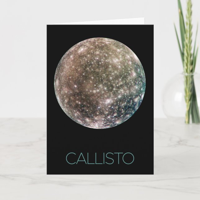 Outer Space, Cosmos, Solar System, Moon Callisto Card (Front)