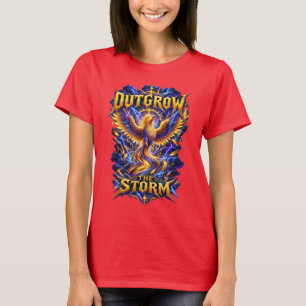 Outgrow The Storm Phoenix T-Shirt – Motivational 