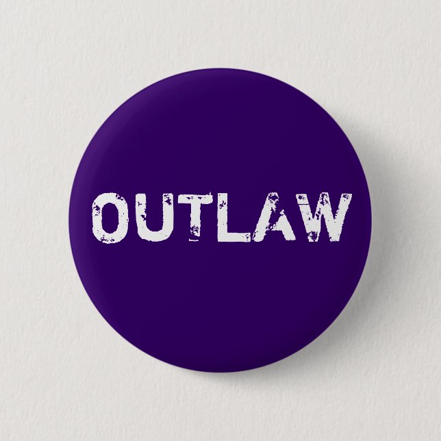 OUTLAW 6 CM ROUND BADGE (Front)