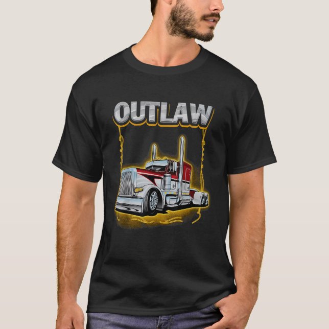 Outlaw peterbilt trucks T-Shirt (Front)