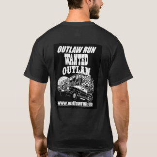 Outlaw Run T-Shirt with design on the back
