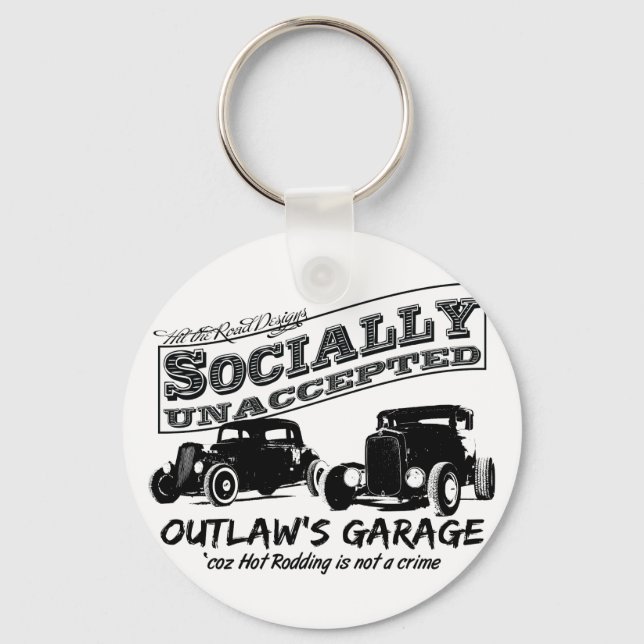 Outlaw's Garage. Socially unaccepted Hot Rods Key Ring (Front)