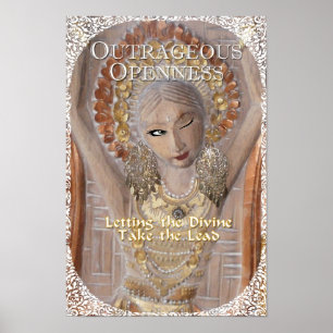 Outrageous Openness Poster