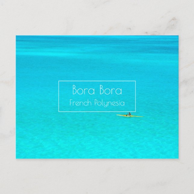 Outrigger canoe in Bora Bora blue lagoon Postcard (Front)