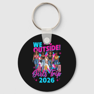 Outside girls trip 2026 afro girls black womens key ring