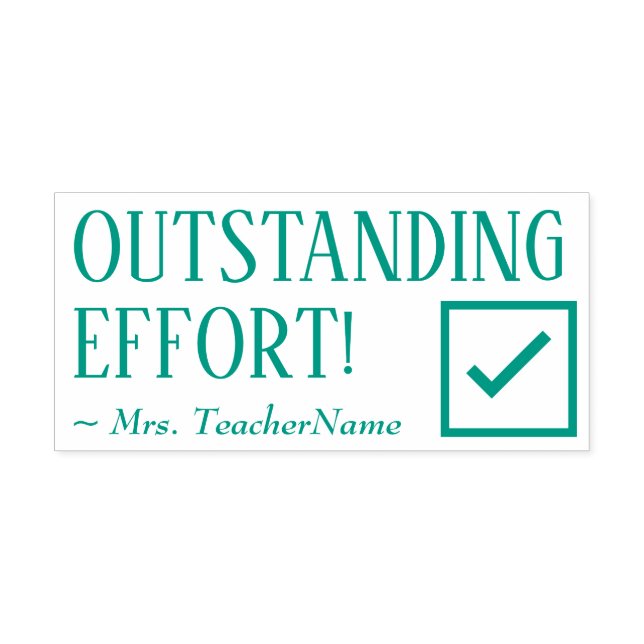 "OUTSTANDING EFFORT!" Commendation Rubber Stamp (Design)