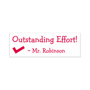 "Outstanding Effort!" Teacher Rubber Stamp